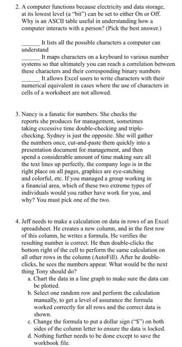 Solved 2. A computer functions because electricity and data | Chegg.com
