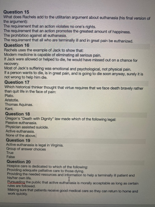 Solved Question 15 What does Rachels add to the utilitarian | Chegg.com