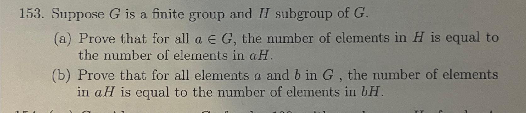 Solved Suppose G ﻿is A Finite Group And H ﻿subgroup Of G A