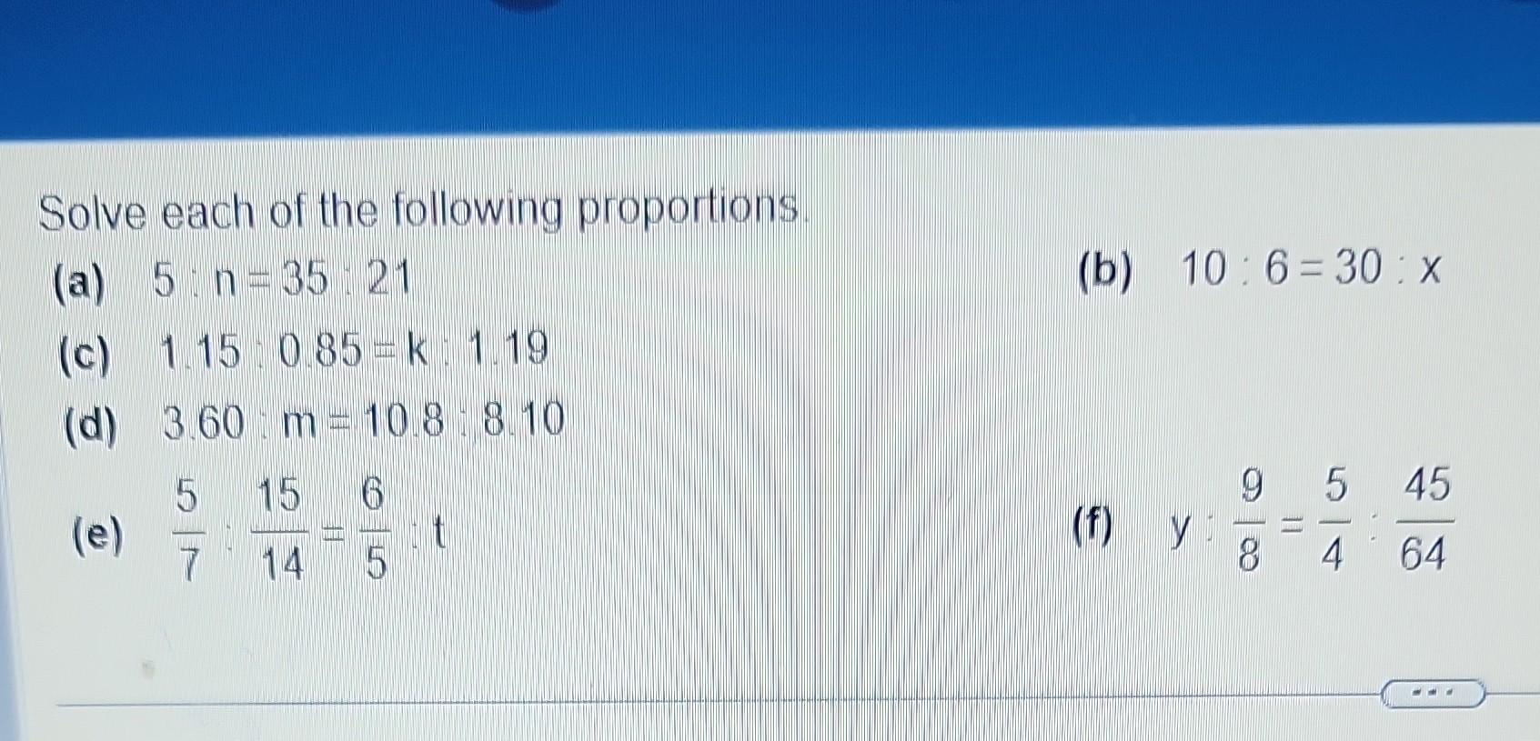 Solved Solve Each Of The Following Proportions. (a) | Chegg.com