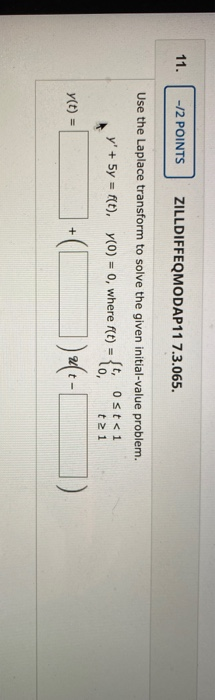 Solved 11. -/2 POINTS ZILLDIFFEQMODAP11 7.3.065. Use The | Chegg.com