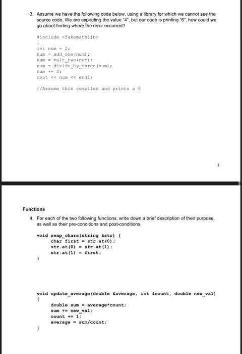 Solved 3. Assume we have the following code below, using a | Chegg.com