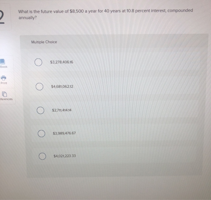 solved-what-is-the-future-value-of-8-500-a-year-for-40-chegg