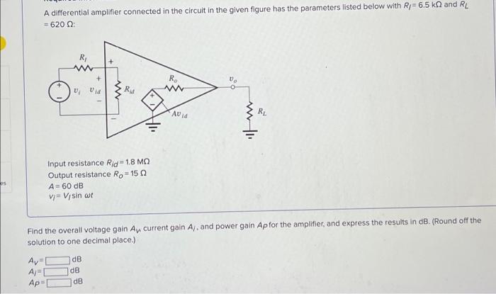 Solved A differential amplifier connected in the circuit in | Chegg.com