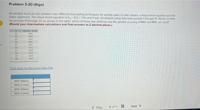 Solved Problem 3-20 (Algo) An analyst must decide between | Chegg.com