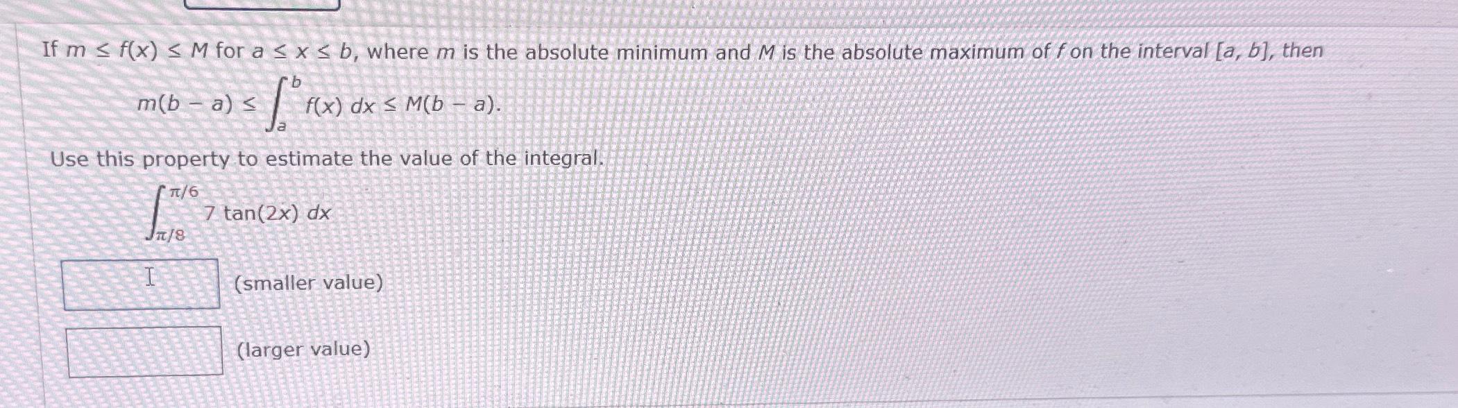 Solved If m≤f(x)≤M ﻿for a≤x≤b, ﻿where m ﻿is the absolute | Chegg.com