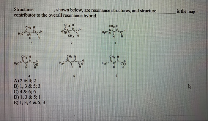 Solved What Are The Resonance Structures Or Cheggcom