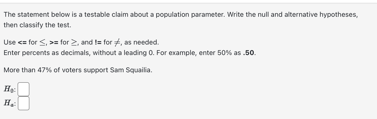 Solved The statement below is a testable claim about a | Chegg.com