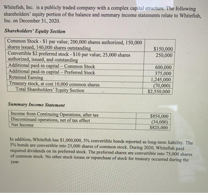 Solved Whitefish, Inc. Is A Publicly Traded Company With A | Chegg.com