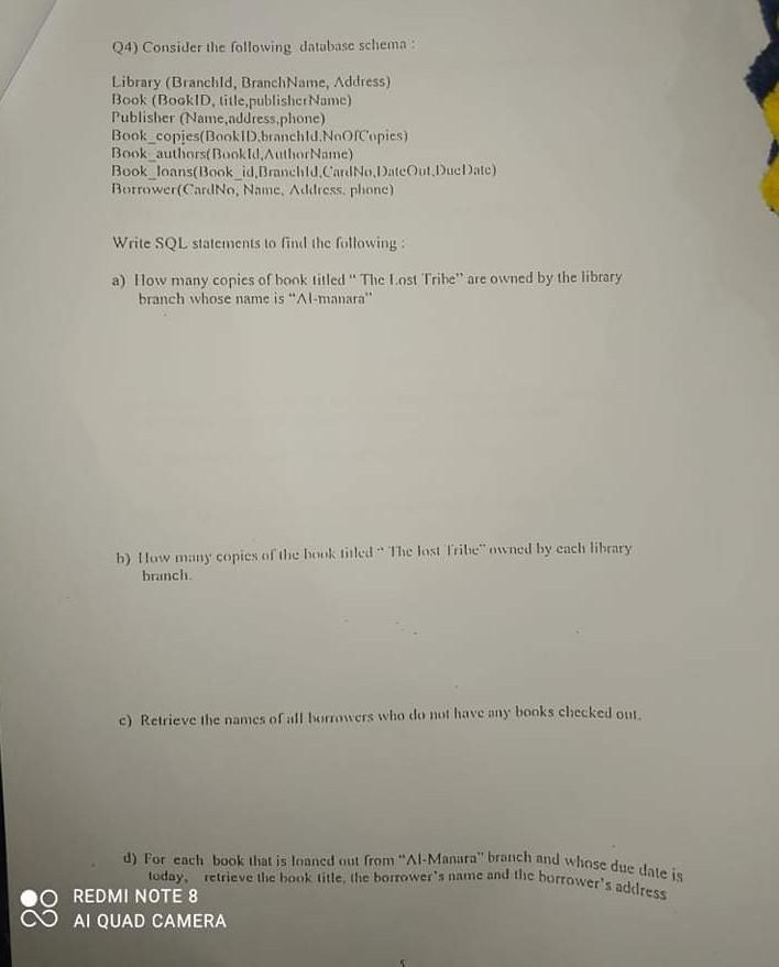 Solved 04) Consider The Following Database Schema: Library | Chegg.com