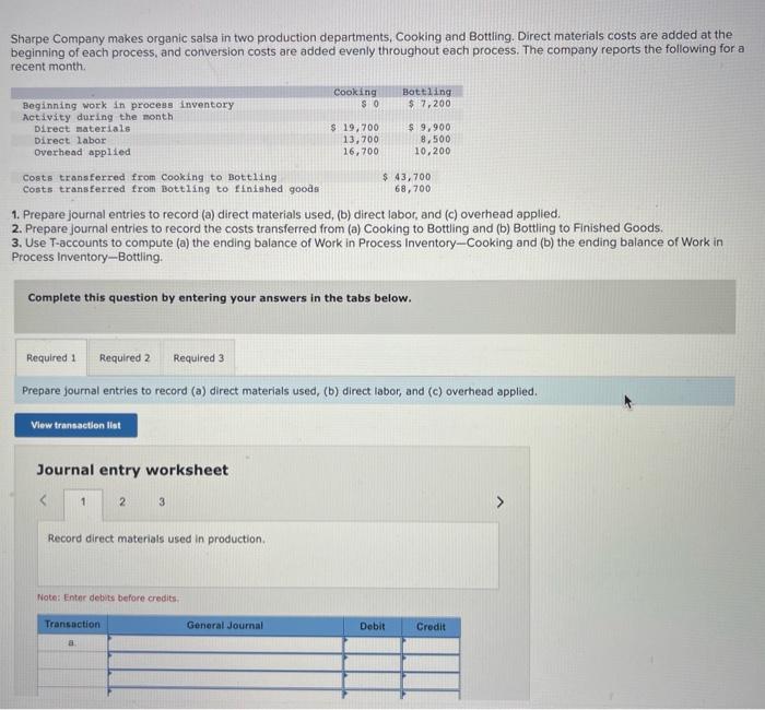 Solved Sharpe Company makes organic salsa in two production | Chegg.com