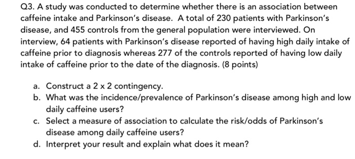 Solved Q3. A study was conducted to determine whether there | Chegg.com