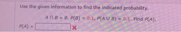 Solved Use the given information to find the indicated | Chegg.com