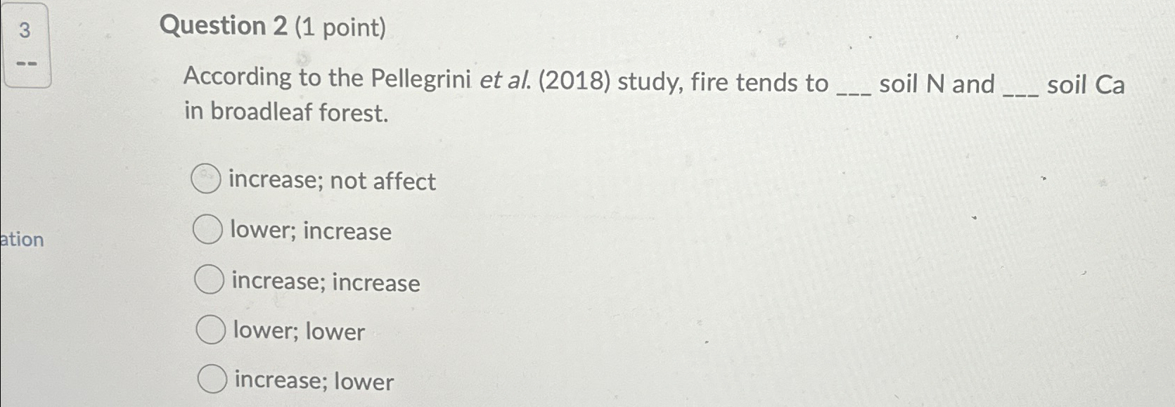 Solved 3Question 2 (1 ﻿point)According To The Pellegrini Et | Chegg.com