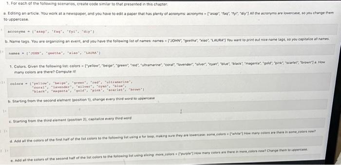 Write code as completed in Python. Use basic concepts | Chegg.com
