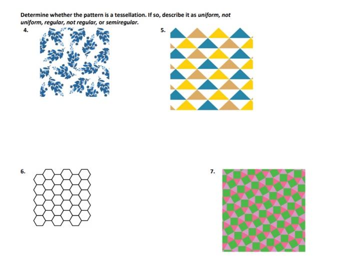 solved determine whether the pattern is a tessellation if chegg com