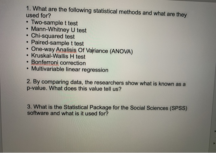 Solved 1 What Are The Following Statistical Methods And Chegg Com