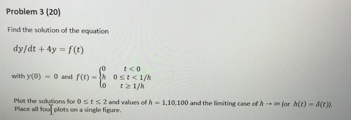 Solved Problem 3 (20) Find the solution of the equation | Chegg.com