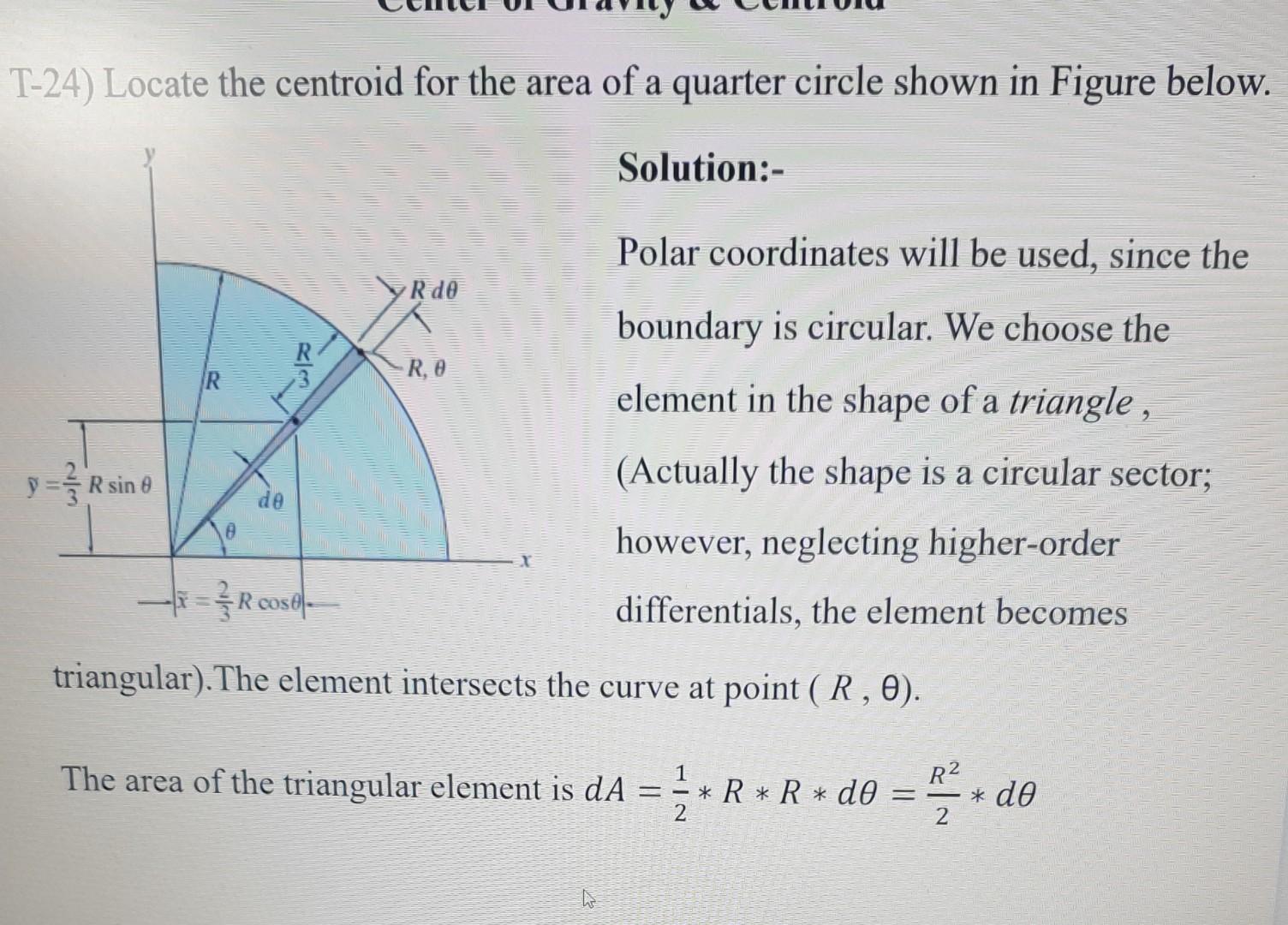 Solved T 24 Locate The Centroid For The Area Of A Quarter 