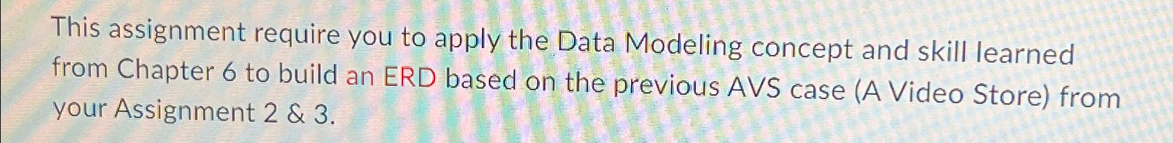 Solved This assignment require you to apply the Data | Chegg.com