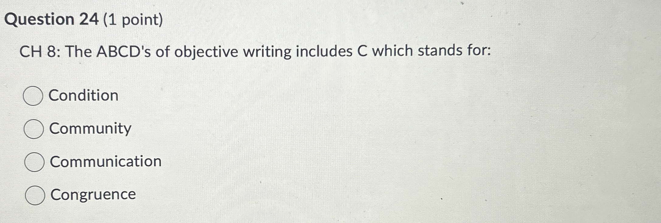 Solved Question 24 (1 ﻿point)CH 8 The ABCD's of objective