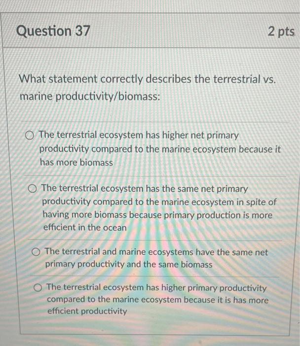 Solved What statement correctly describes the terrestrial