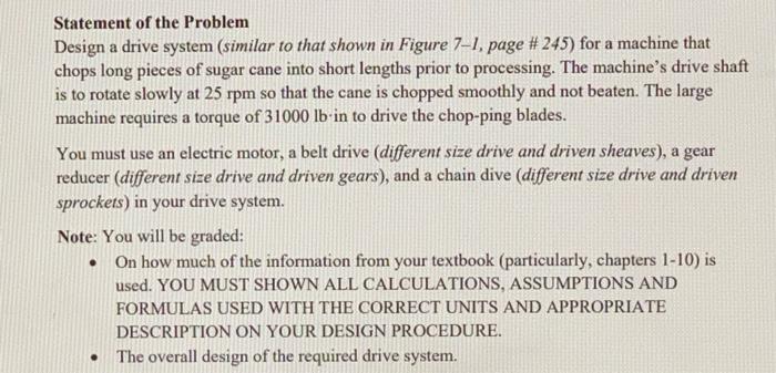 Statement of the Problem Design a drive system | Chegg.com