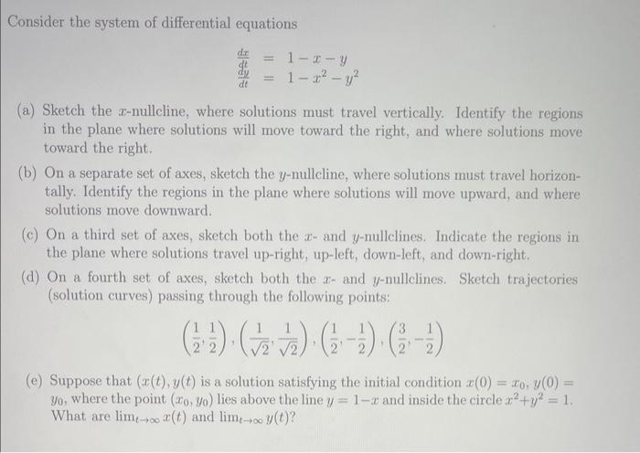Solved Consider the system of differential equations | Chegg.com