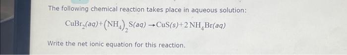 Solved The following chemical reaction takes place in | Chegg.com