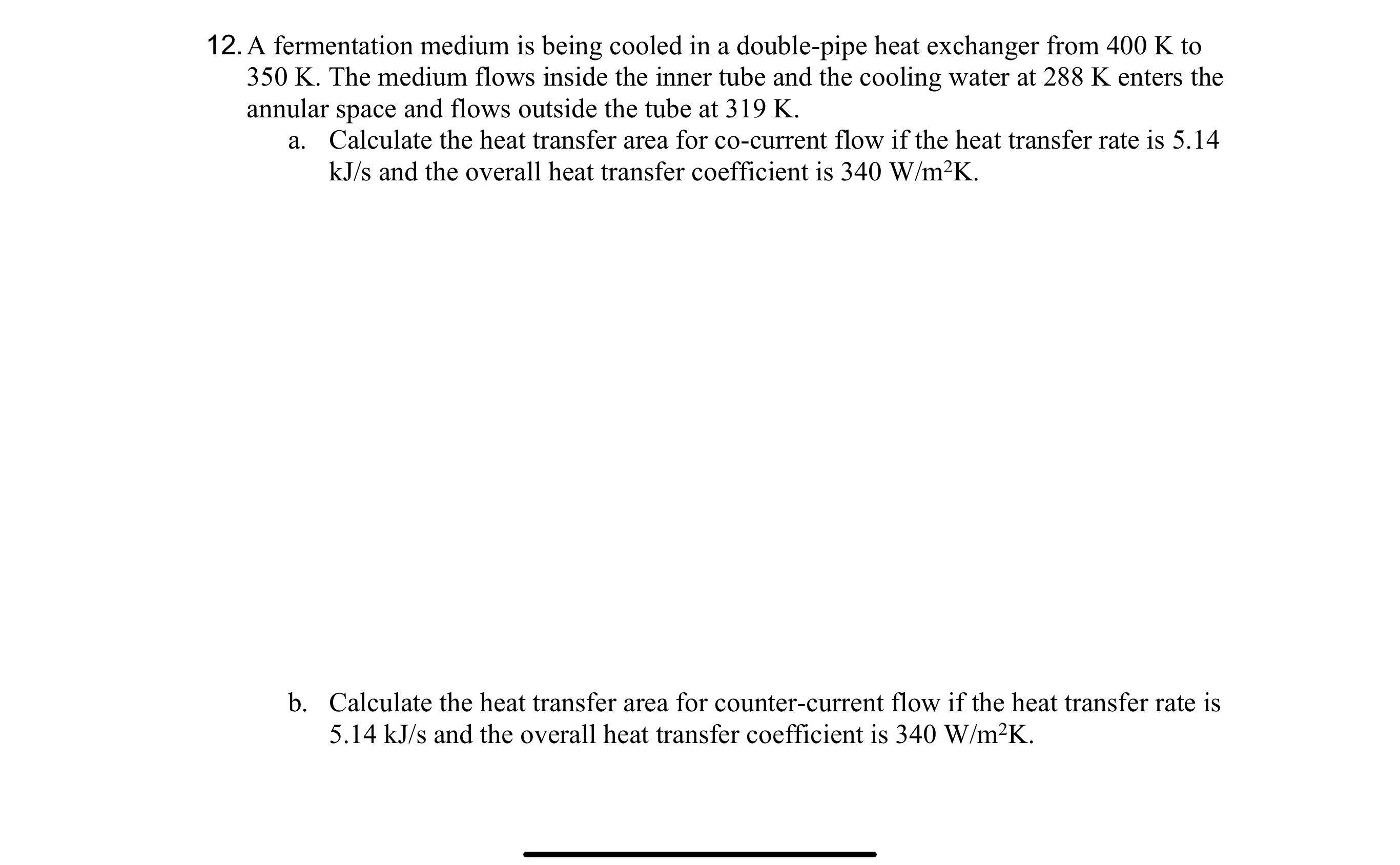 solved-a-fermentation-medium-is-being-cooled-in-a-chegg