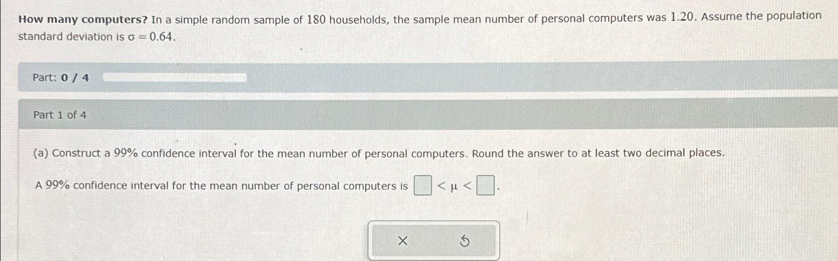 Solved How many computers? In a simple random sample of 180 | Chegg.com