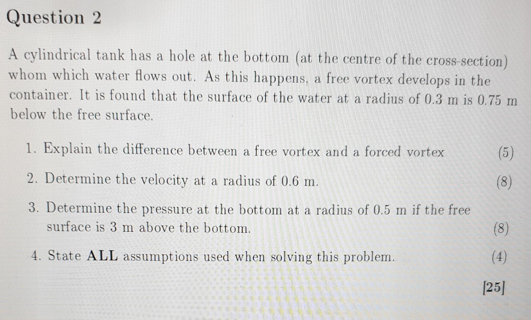 Solved A cylindrical tank has a hole at the bottom (at the | Chegg.com