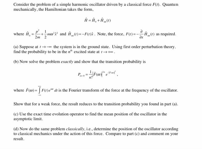 Consider the problem of a simple harmonic oscillator