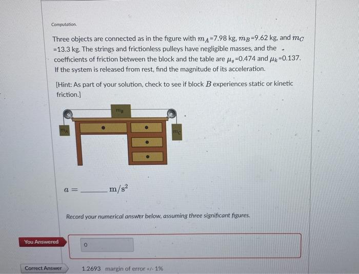 Solved Computation Three Objects Are Connected As In The Chegg Com