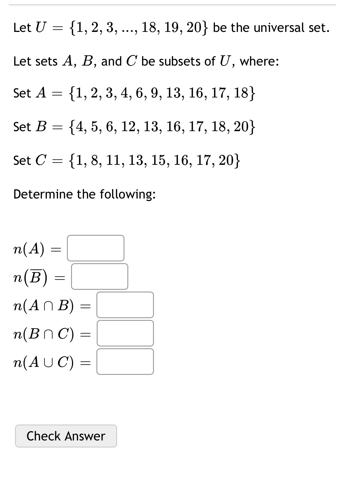 Solved Let U={1,2,3,dots,18,19,20} ﻿be the universal set.Let | Chegg.com