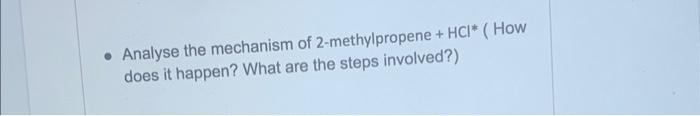 2 methylpropene hcl mechanism