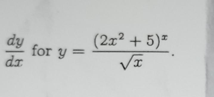 Solved Dydx ﻿for Y 2x2 5 Xx2