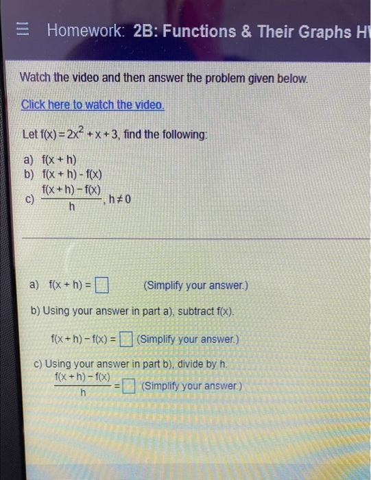 Solved Homework: 2B: Functions & Their Graphs H Watch the | Chegg.com