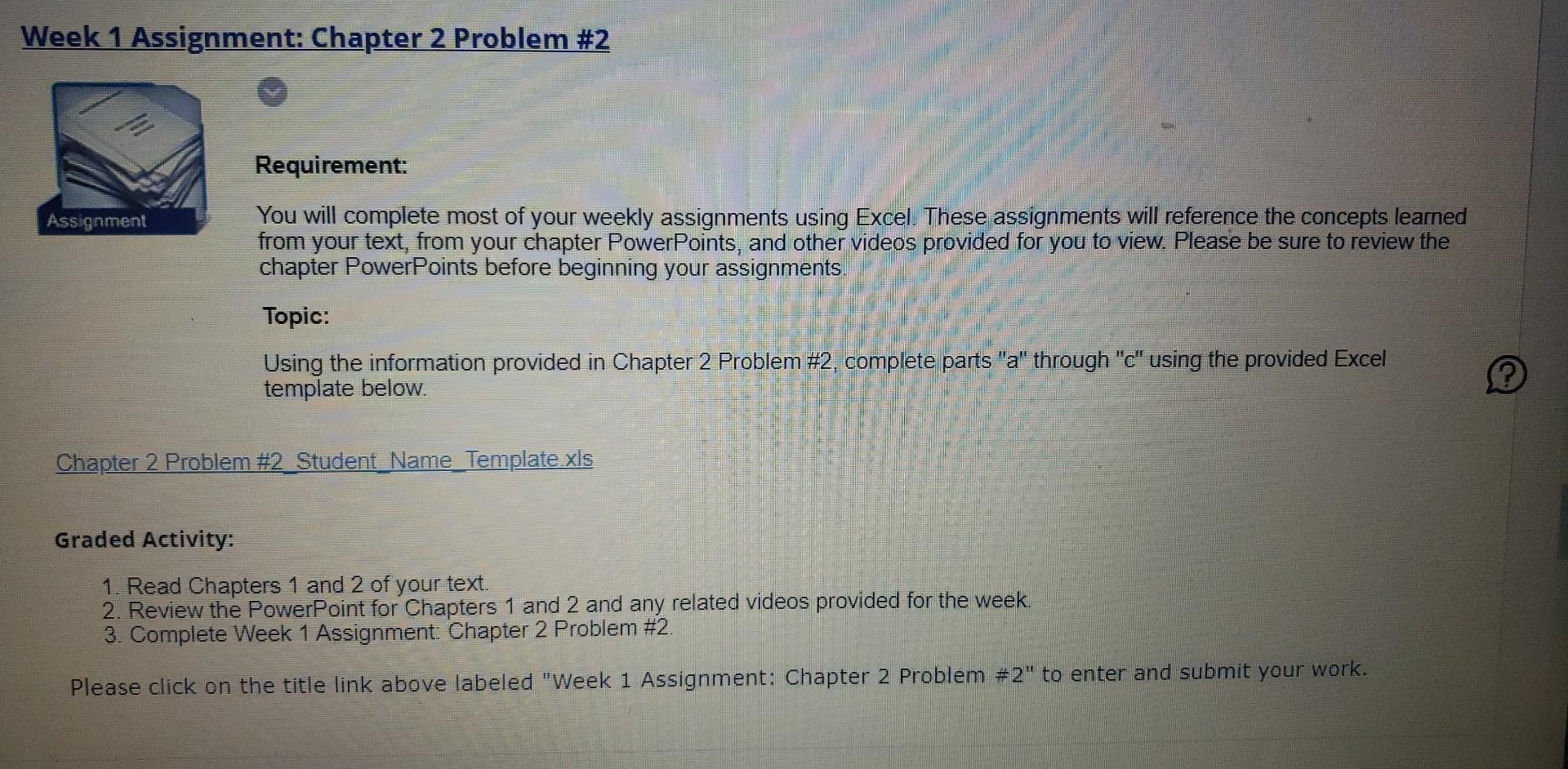 Week 1 Assignment Chapter 2 Problem 2 Requirement Chegg Week 1 Assignment Chapter 2 Problem 2 Requirement Chegg