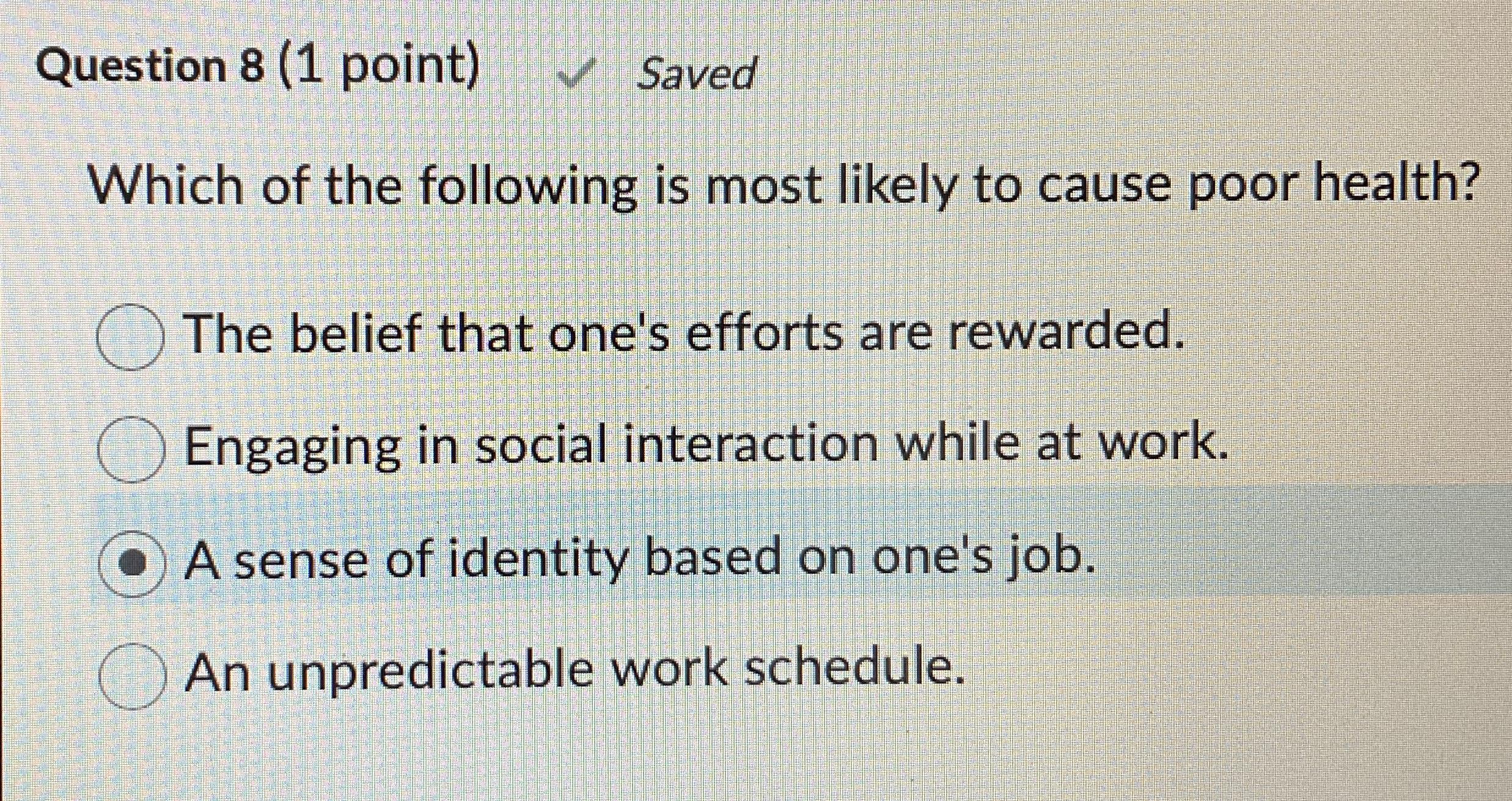 Solved Question 8 (1 ﻿point) ﻿SavedWhich of the following | Chegg.com