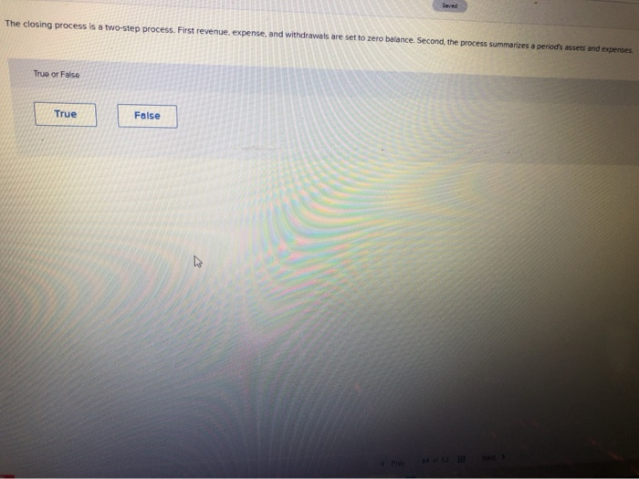 Solved The closing process is a two-step process. First | Chegg.com
