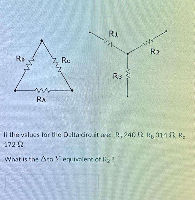 Solved If the values for the Delta circuit are: | Chegg.com