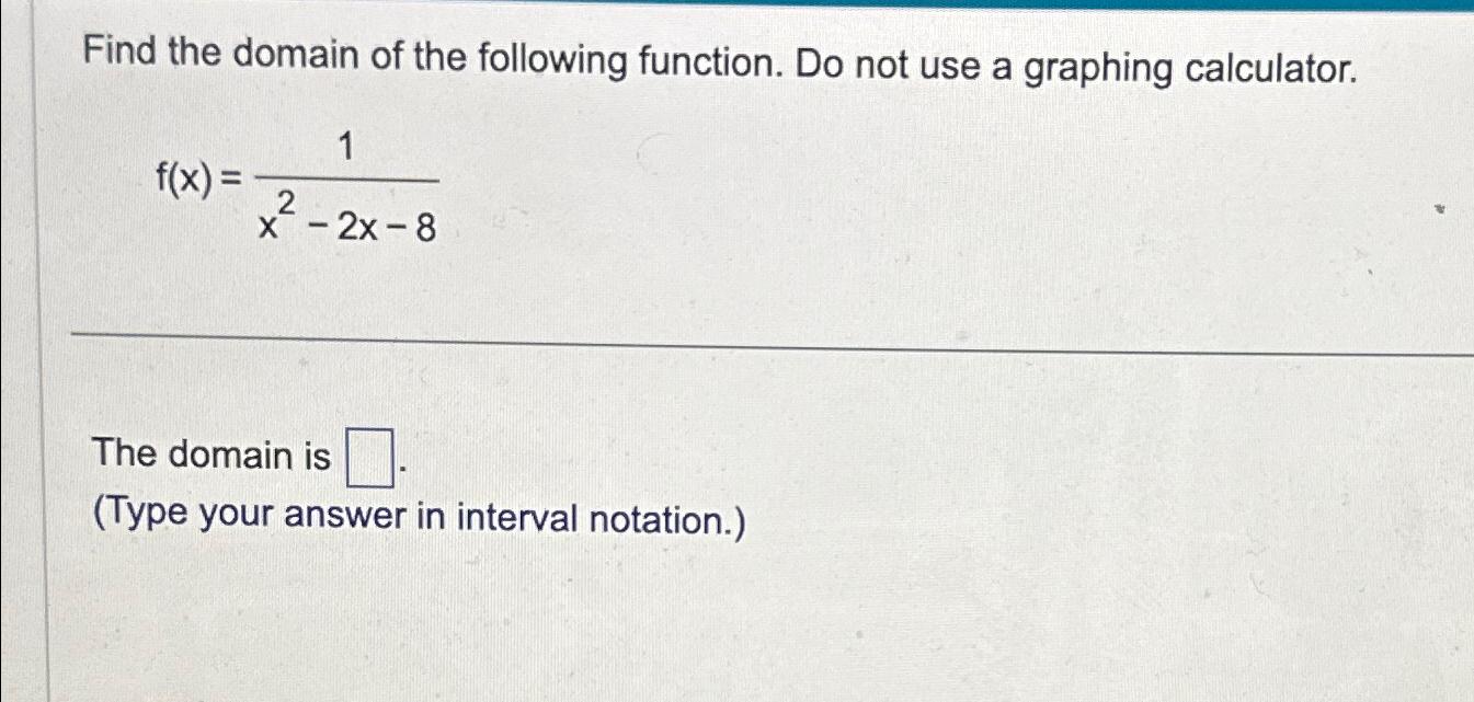 find the domain of the function f x calculator