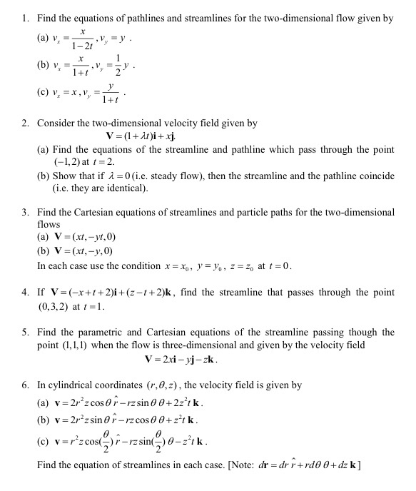 Solved 1 Find The Equations Of Pathlines And Streamlines Chegg Com