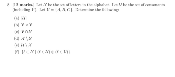 Solved 8 12 Marks Let X Be The Set Of Letters In The Chegg Com