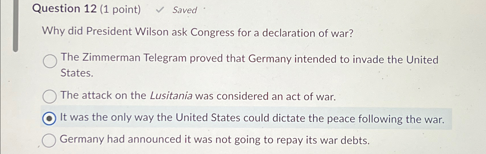 Solved Question 12 (1 ﻿point) ﻿SavedWhy did President | Chegg.com