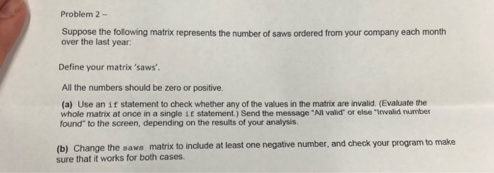 Solved Problem 2- Suppose the following matrix represents | Chegg.com