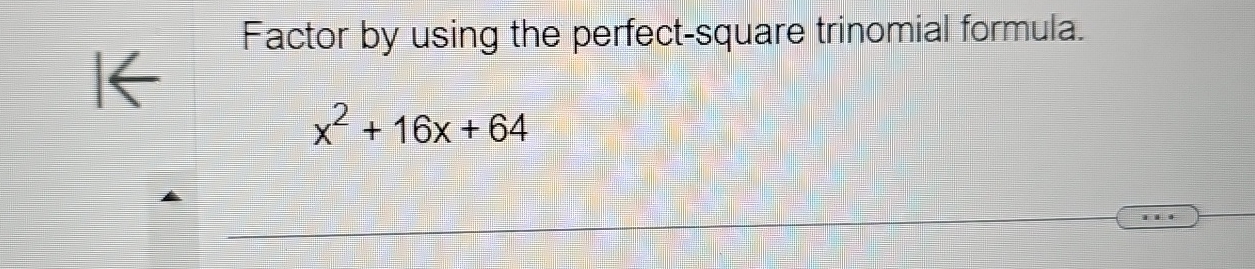 factor the perfect square trinomial y 2 8y 16