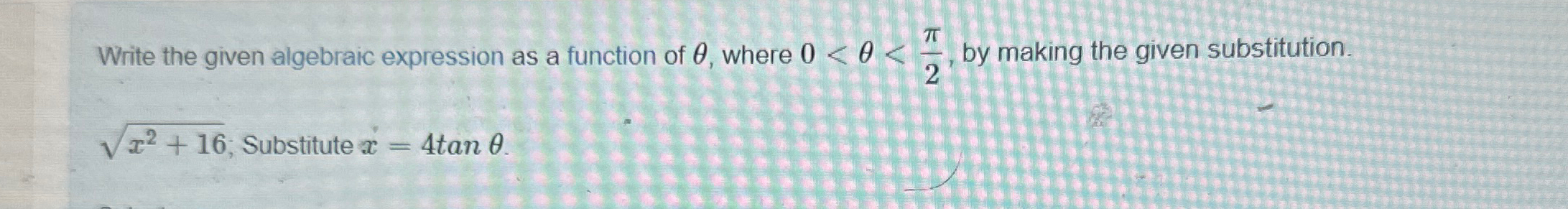 Solved Write the given algebraic expression as a function of | Chegg.com