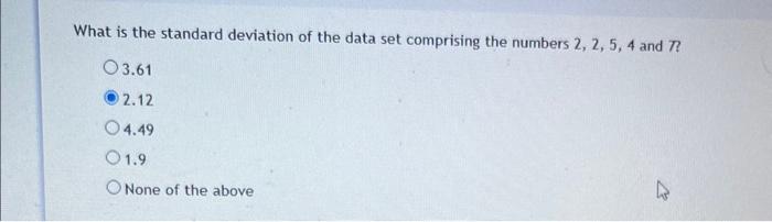 Solved What is the standard deviation of the data set | Chegg.com